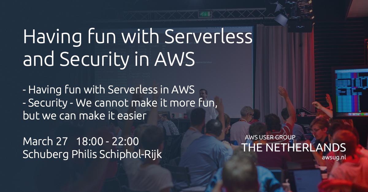 Banner for Having fun with Serverless & Security in AWS