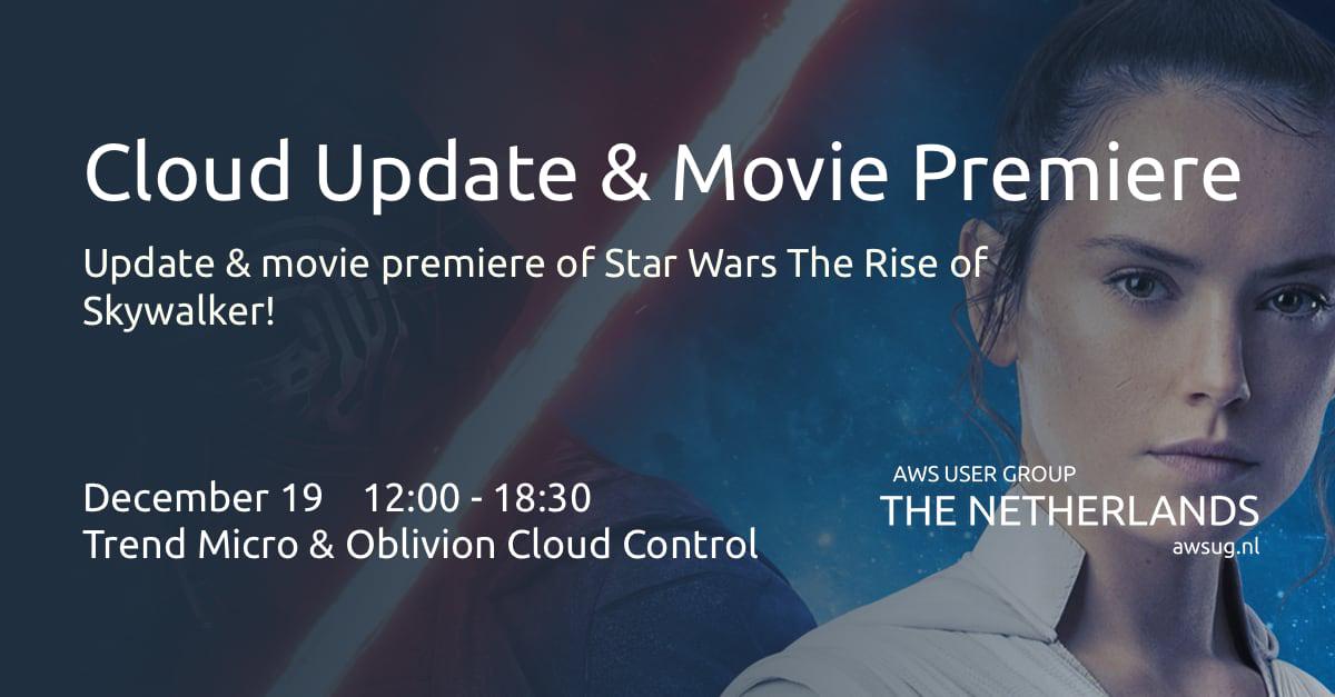 Banner for Cloud Update & Movie Premiere: Star Wars The Rise of Skywalker
