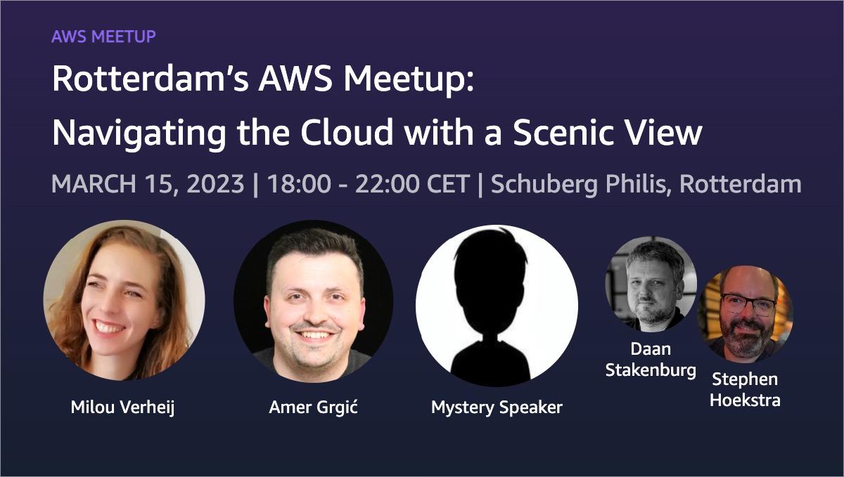 Banner for Rotterdamâ€™s AWS Meetup: Navigating the Cloud with a Scenic View